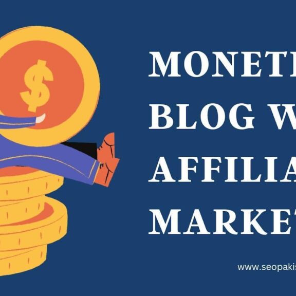 Monetize a Blog with Affiliate Marketing