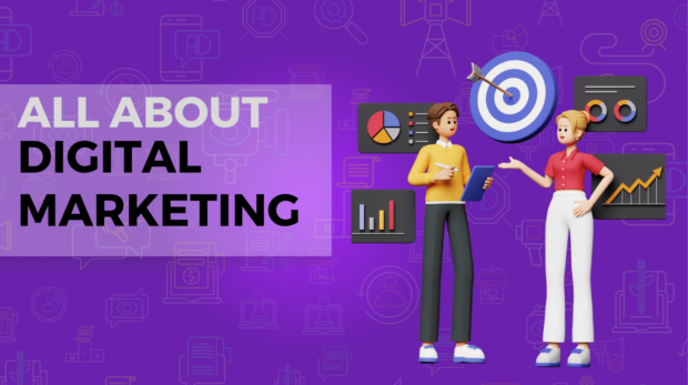 All about Digital Marketing