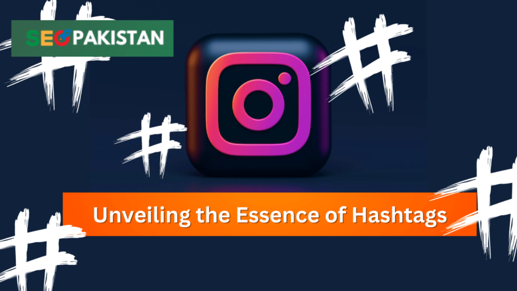 Unveiling the Essence of Hashtags