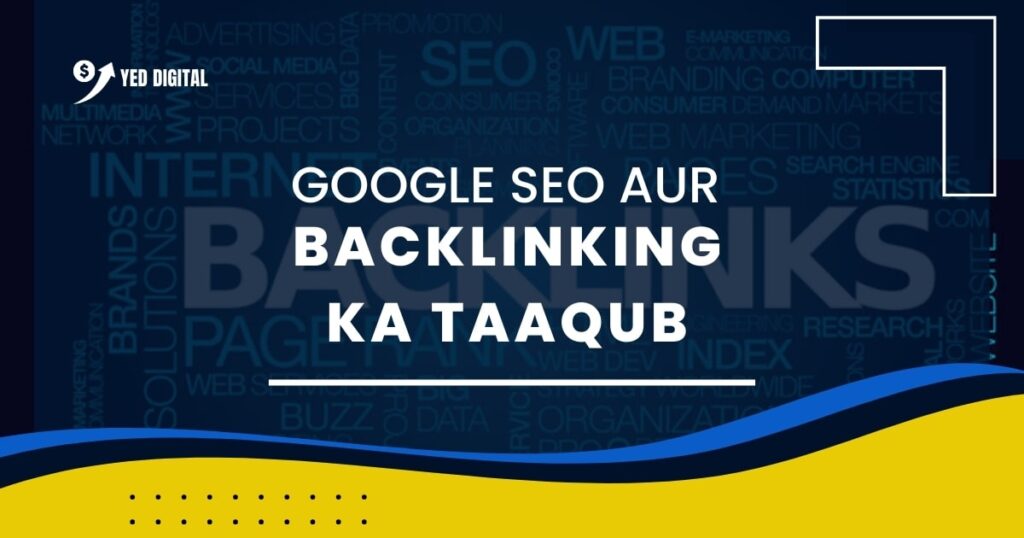 Googl SEO aur Backlinking