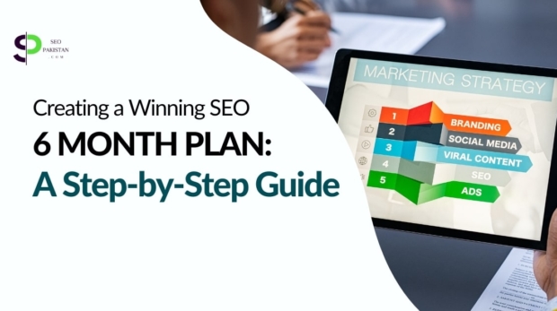 Winning SEO 6 Month Plan