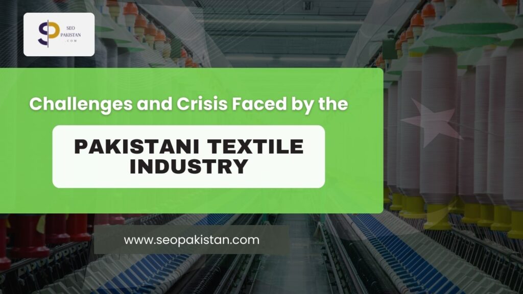 Pakistani Textile Industry