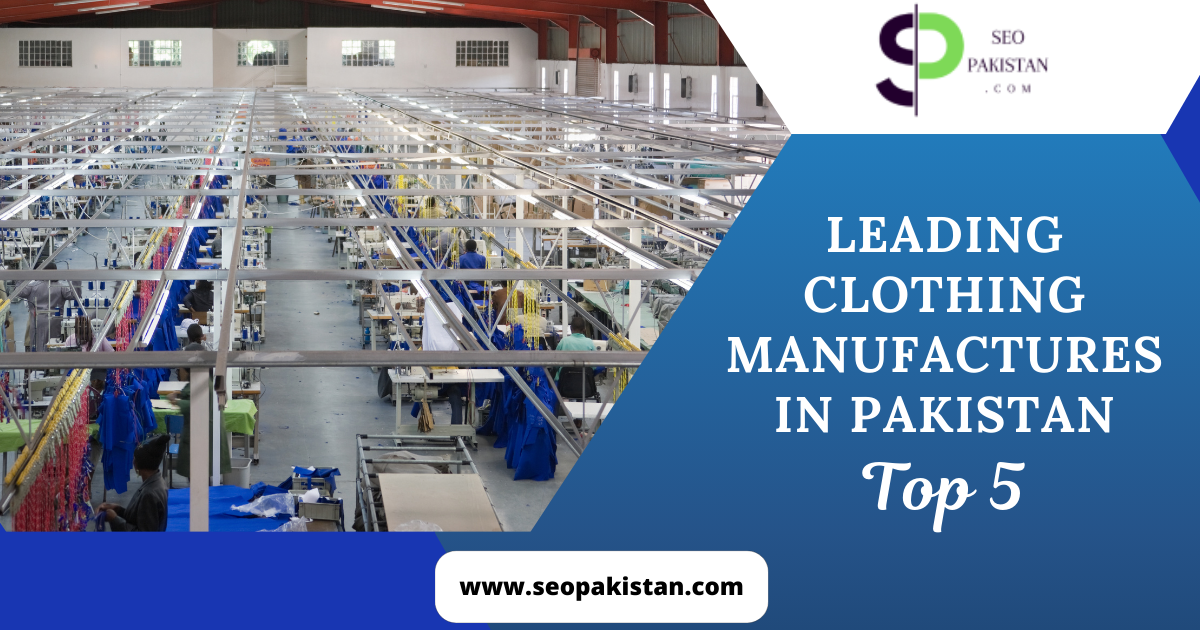 clothing manufacturers in Pakistan