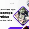 How to Choose the Right SEO Company in Pakistan
