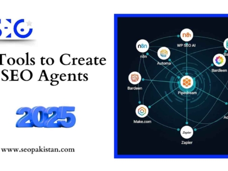 8 Tools to Create SEO Agents in 2025 - seopakistan.com