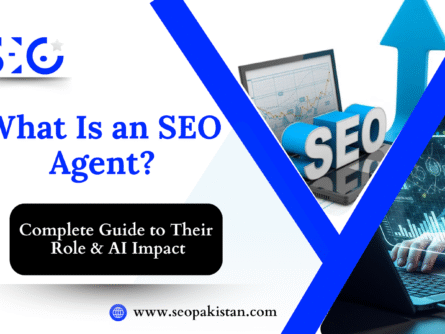 What Is an SEO Agent Complete Guide to Their Role & AI Impact - SEO pakistan.com