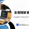 AI Review Writing: Complete Guide for Content Creators