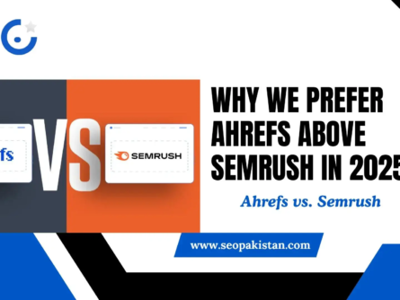 Ahrefs vs. Semrush: Why We Choose Ahrefs in 2025