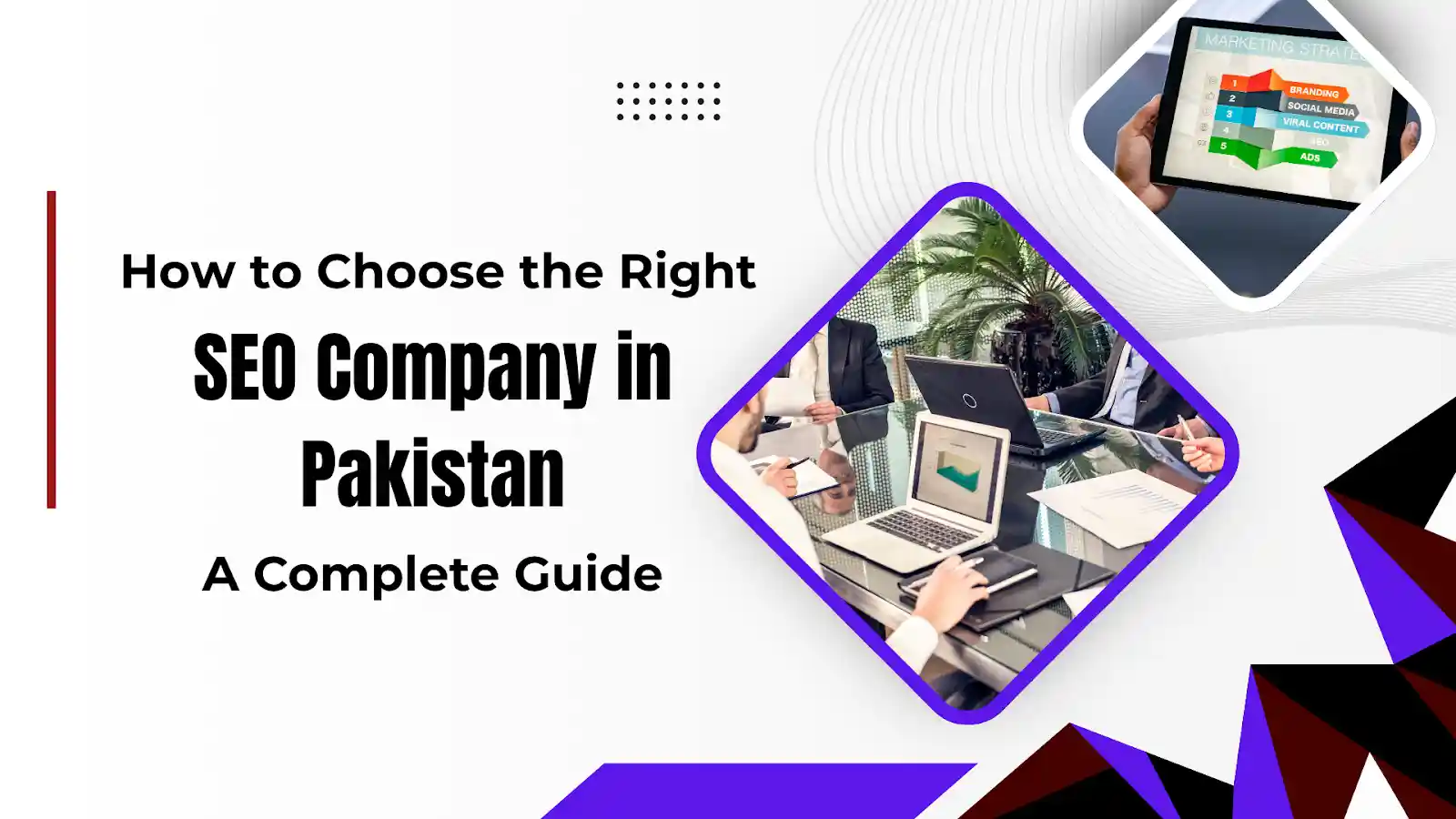 How to Choose the Right SEO Company in Pakistan A Complete Guide - seopakistan.com