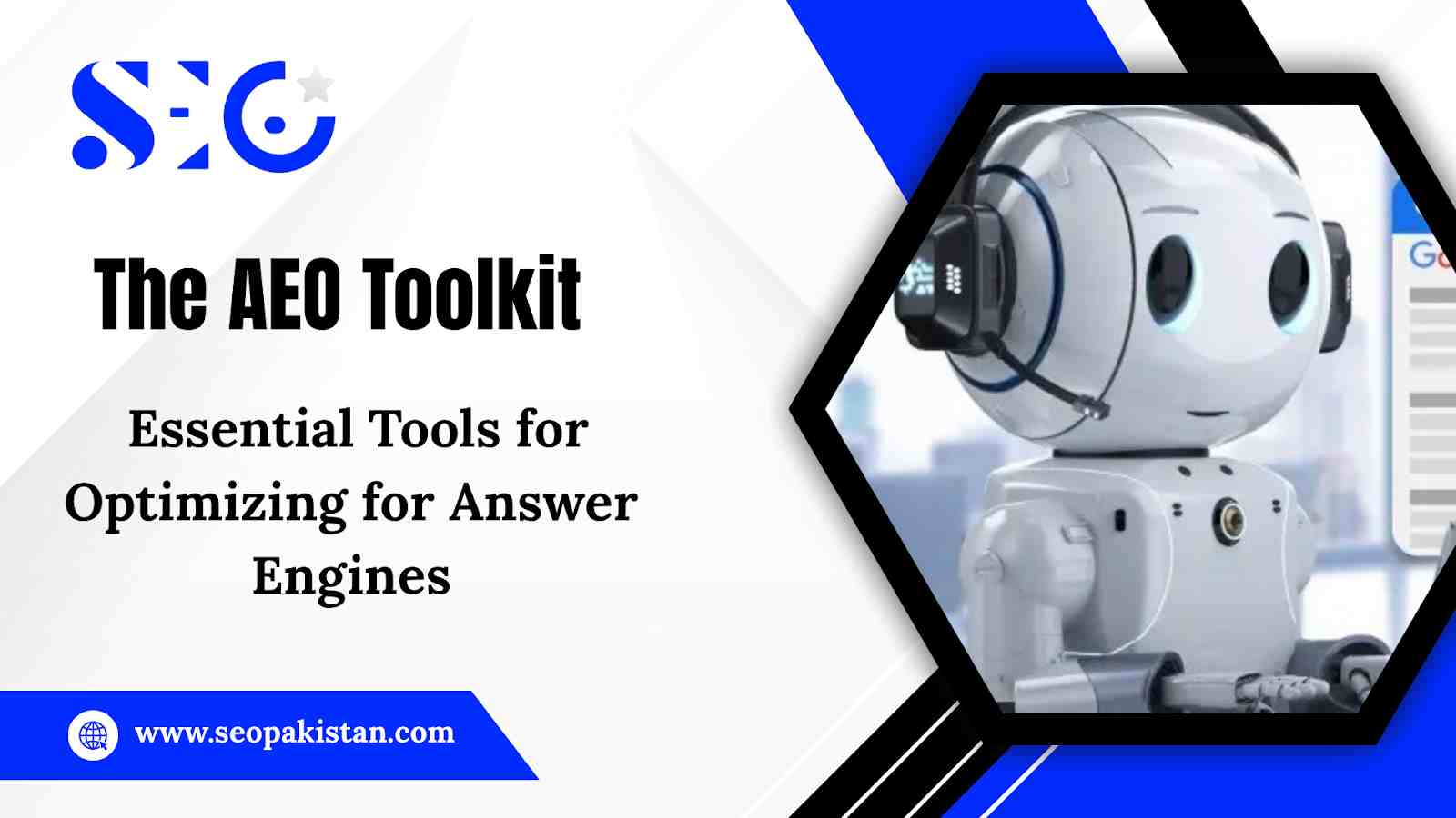 The AEO Toolkit Essential Tools for Optimizing for Answer Engines - seopakistan.com