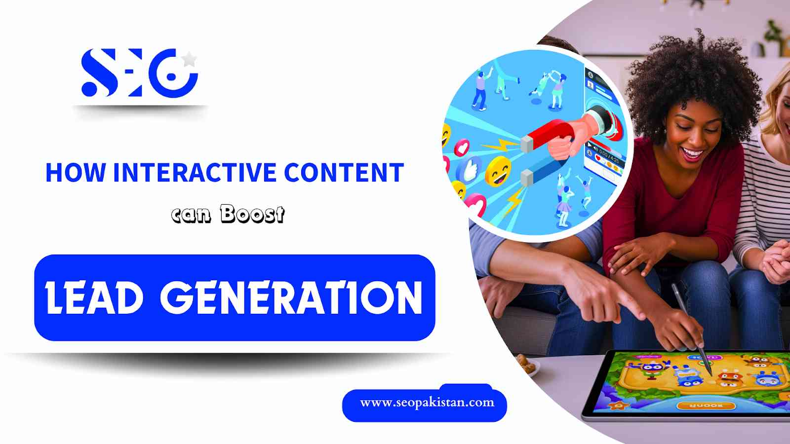 How Interactive Content Can Boost Lead Generation - seopakistan.com