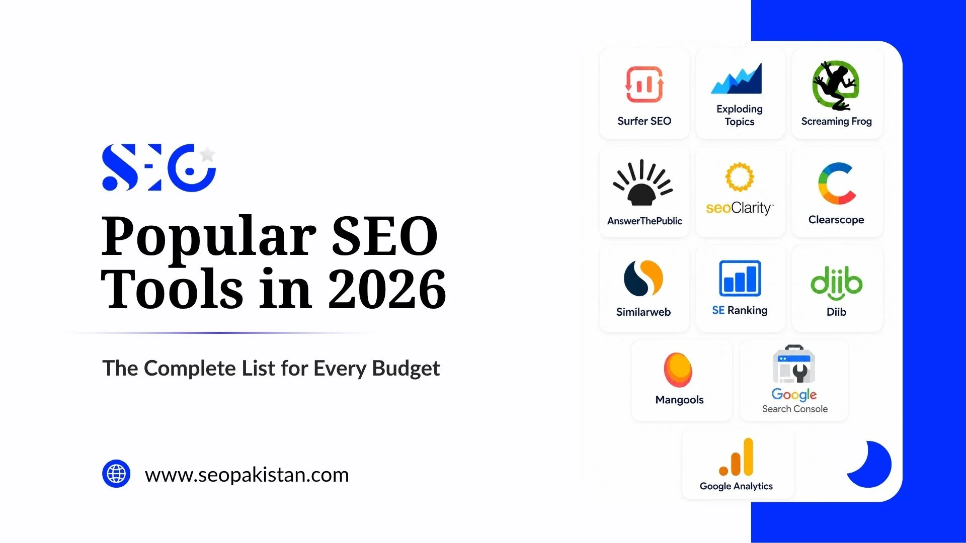 Popular SEO tools in 2026 including Surfer SEO, Screaming Frog, Google Analytics, Google Search Console, Mangools, and more for every budget.