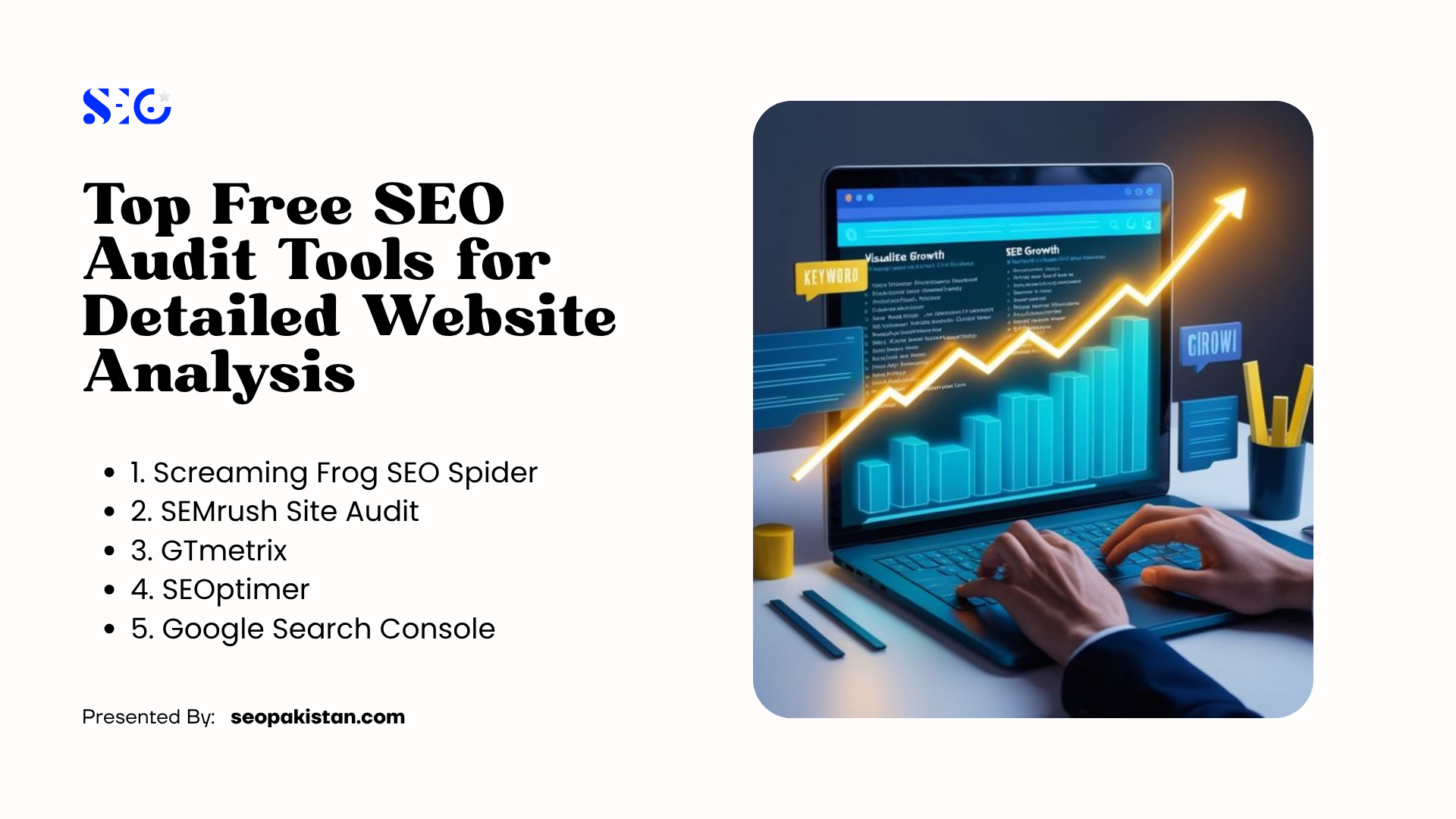 A website optimization infographic listing the top options for a Free SEO Audit Tool, featuring a 3D rendering of hands typing on a laptop that displays a bright, rising analytics chart.