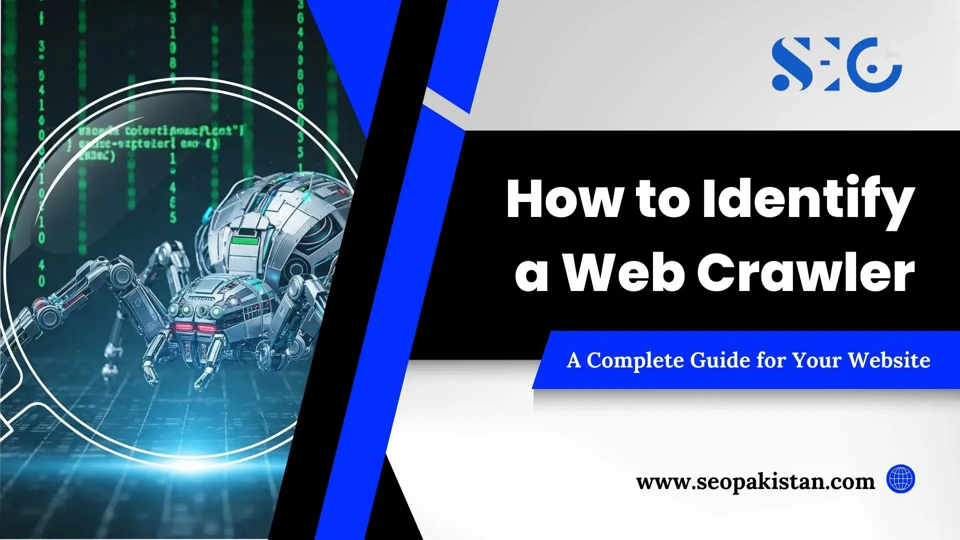 How to Identify Web Crawlers: Complete Website Guide - seopakistan.com