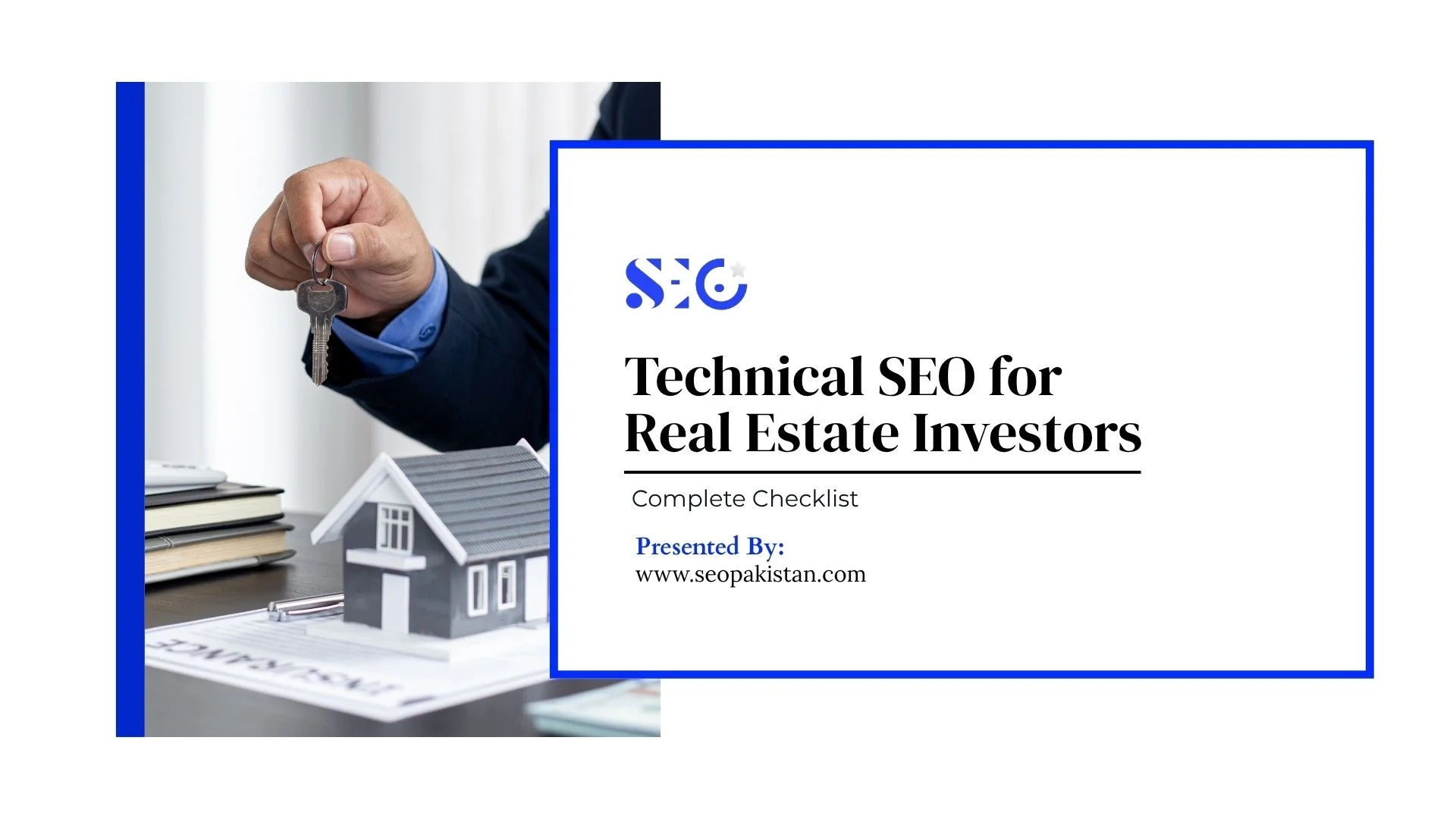 Hand holding house keys over a model house with text on technical SEO for real estate investors checklist.