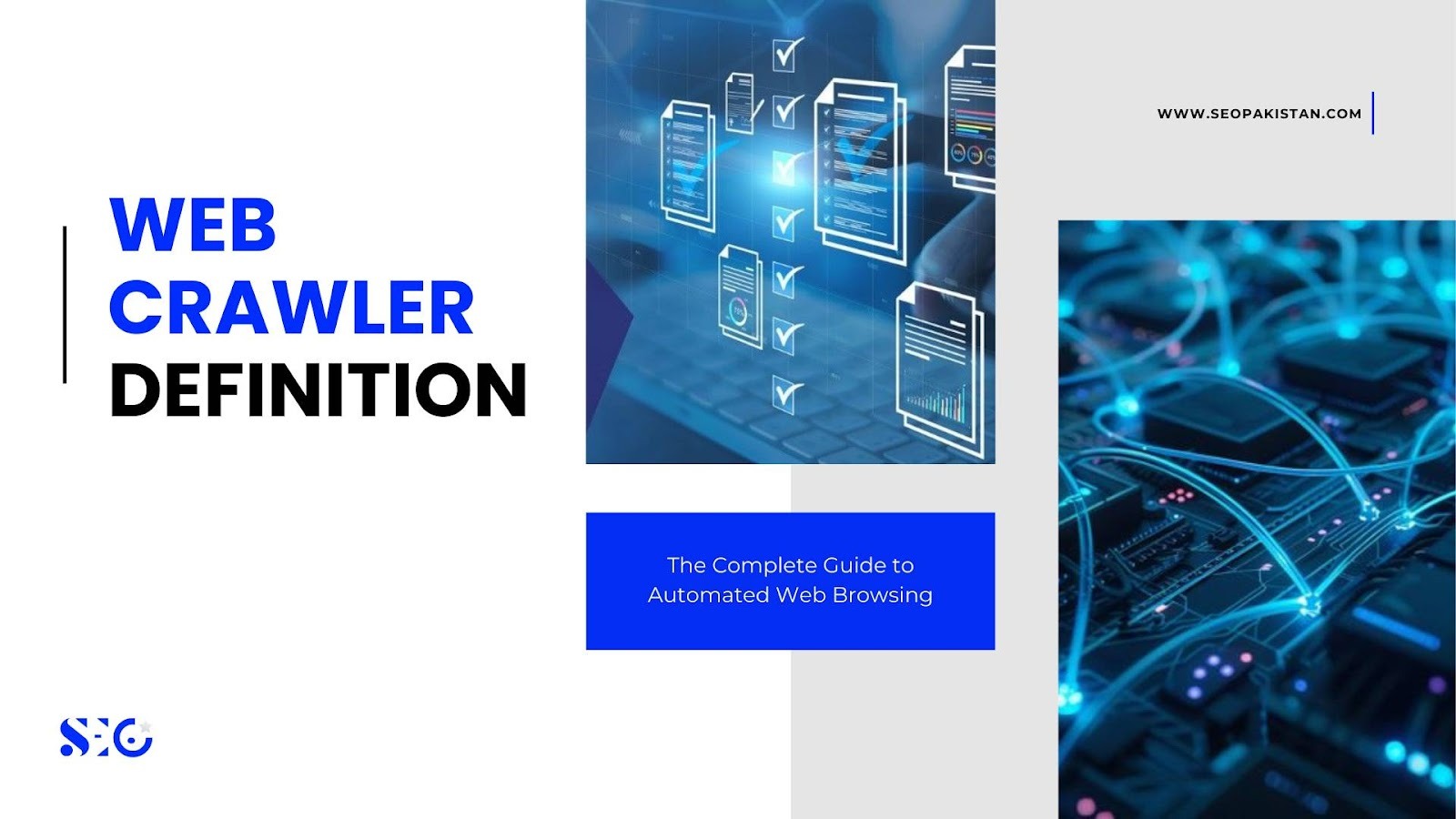 Web Crawler Guide: Definition, Purpose & Secret Strategies