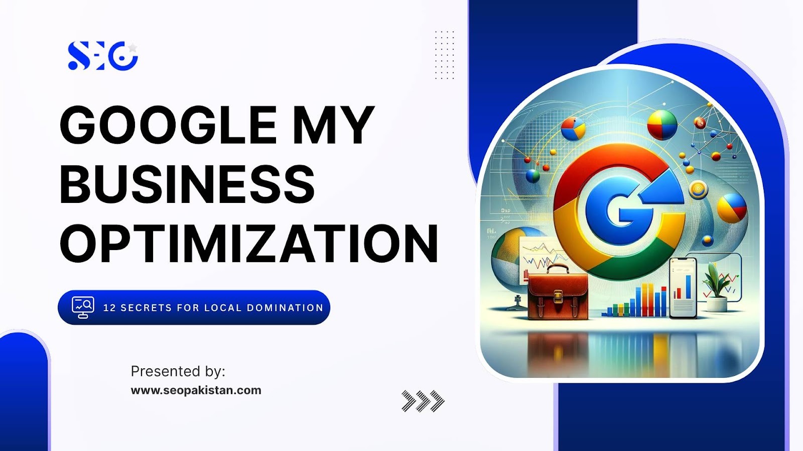 Google My Business Optimization: 12 Secrets to Rank Higher