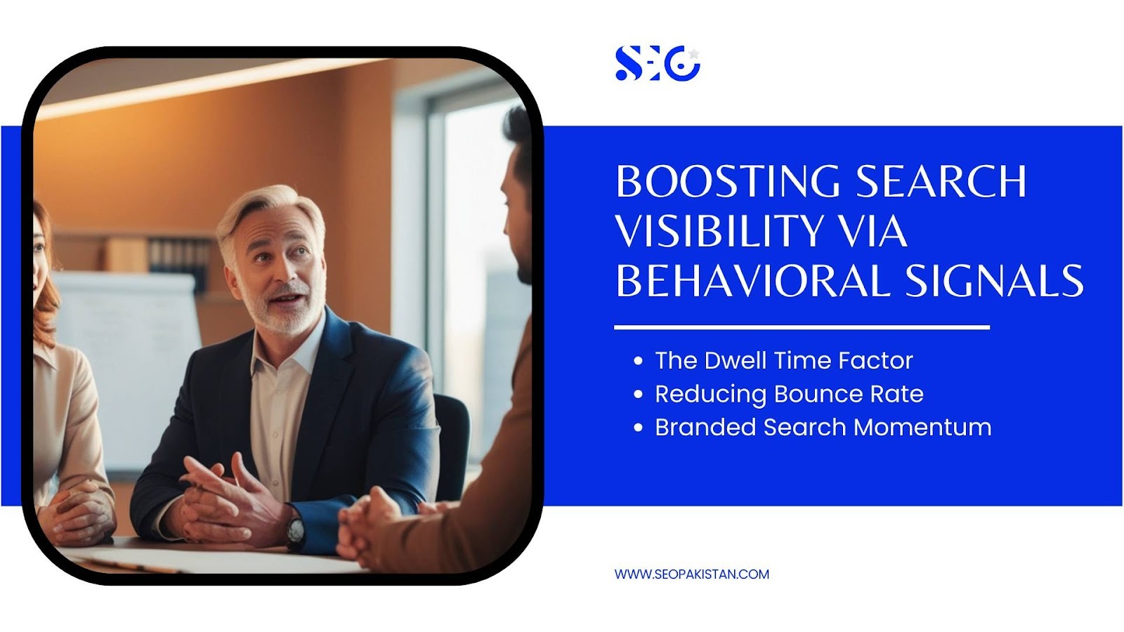 Pillar 1: Boosting Search Visibility via Behavioral Signals