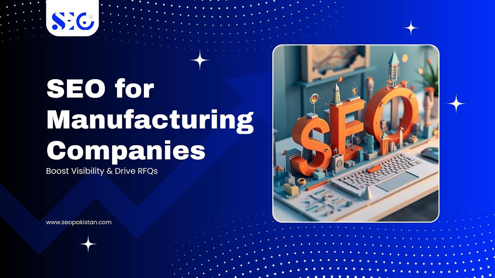 SEO for Manufacturing Companies