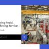 Manufacturing Social Media Marketing Services 2026
