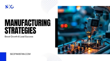 Manufacturing Strategies