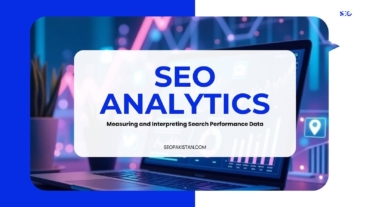 SEO Analytics: Measure & Interpret Search Performance Data