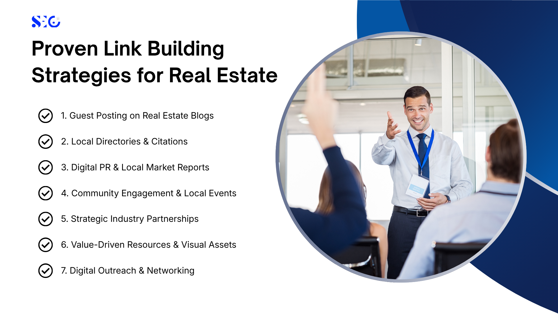 Presentation slide outlining seven proven strategies for link building for real estate, accompanied by a photo of a presenter in a tie speaking to an audience during a corporate workshop.