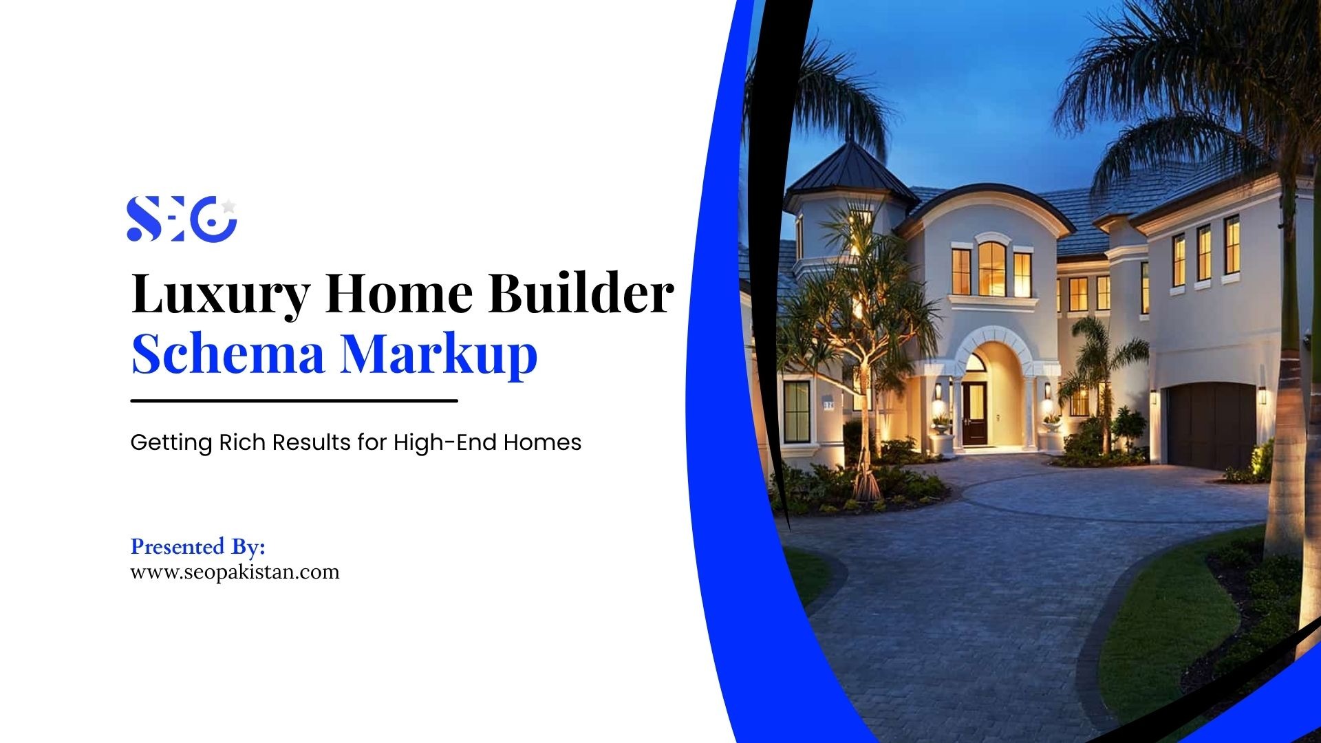 Luxury Home Builder Schema Markup