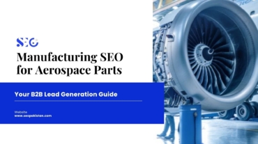Manufacturing SEO for Aerospace Parts