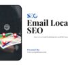 How to Use Email Local SEO Strategies for Business Success