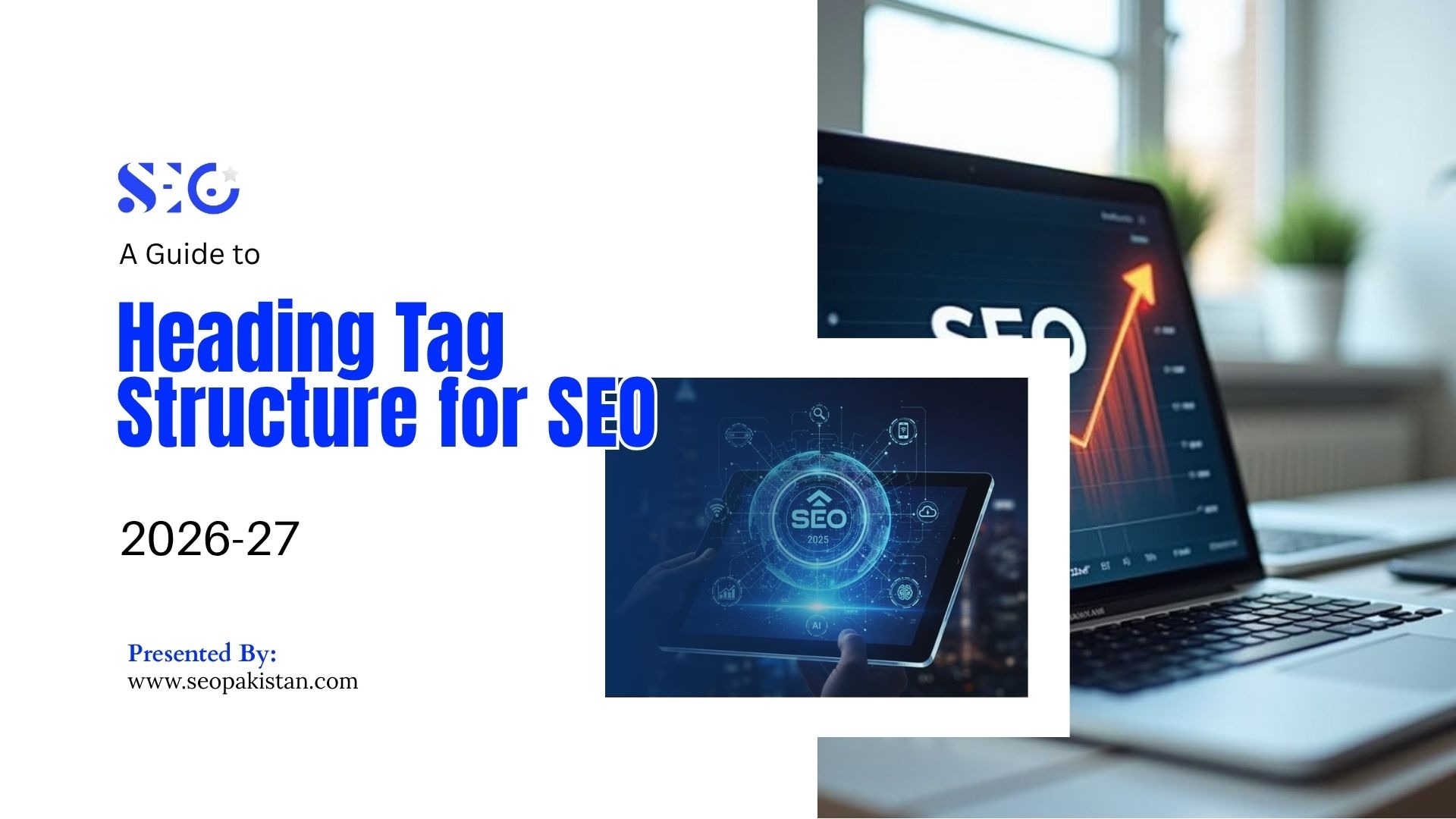Learn heading tag structure, H2 H3 keyword usage, semantic heading structure, heading hierarchy crawl, and question-based headings SEO for 2026–27.